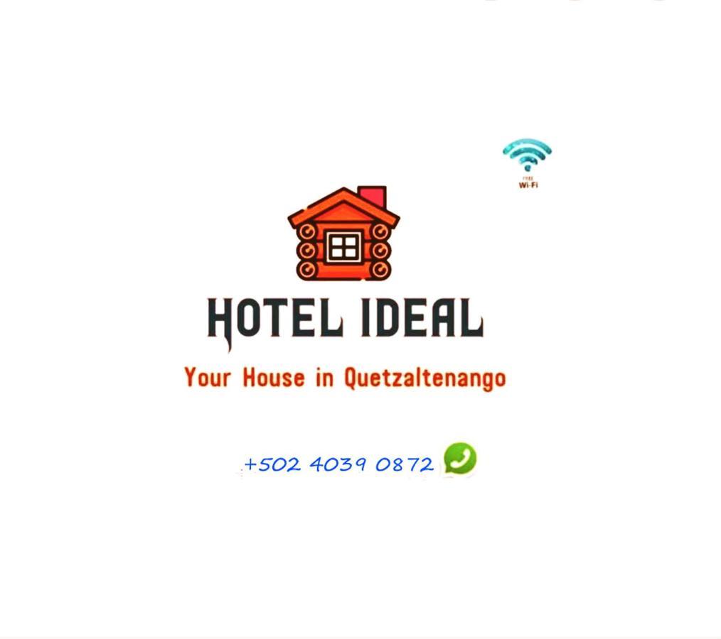 Hotel Ideal, Your House In Quetzaltenango Dış mekan fotoğraf
